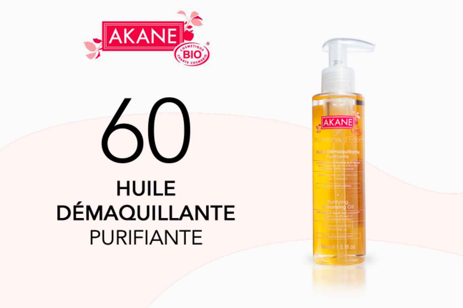 60 Huile Démaquillante Purifiante d'Akane à tester
