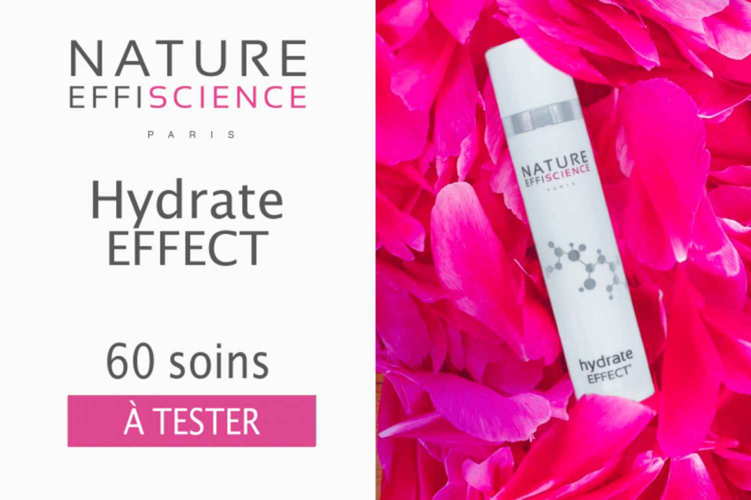 60 hydrate EFFECT de Nature Effiscience à tester