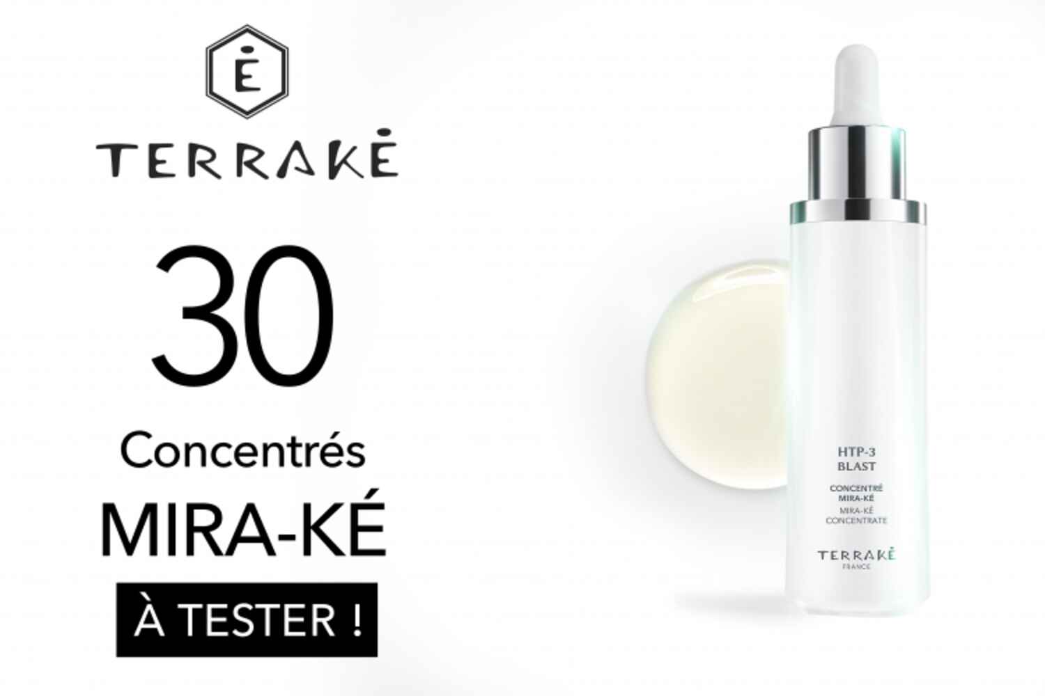 30 Concentrés Mira-Ké de TERRAKÉ à tester