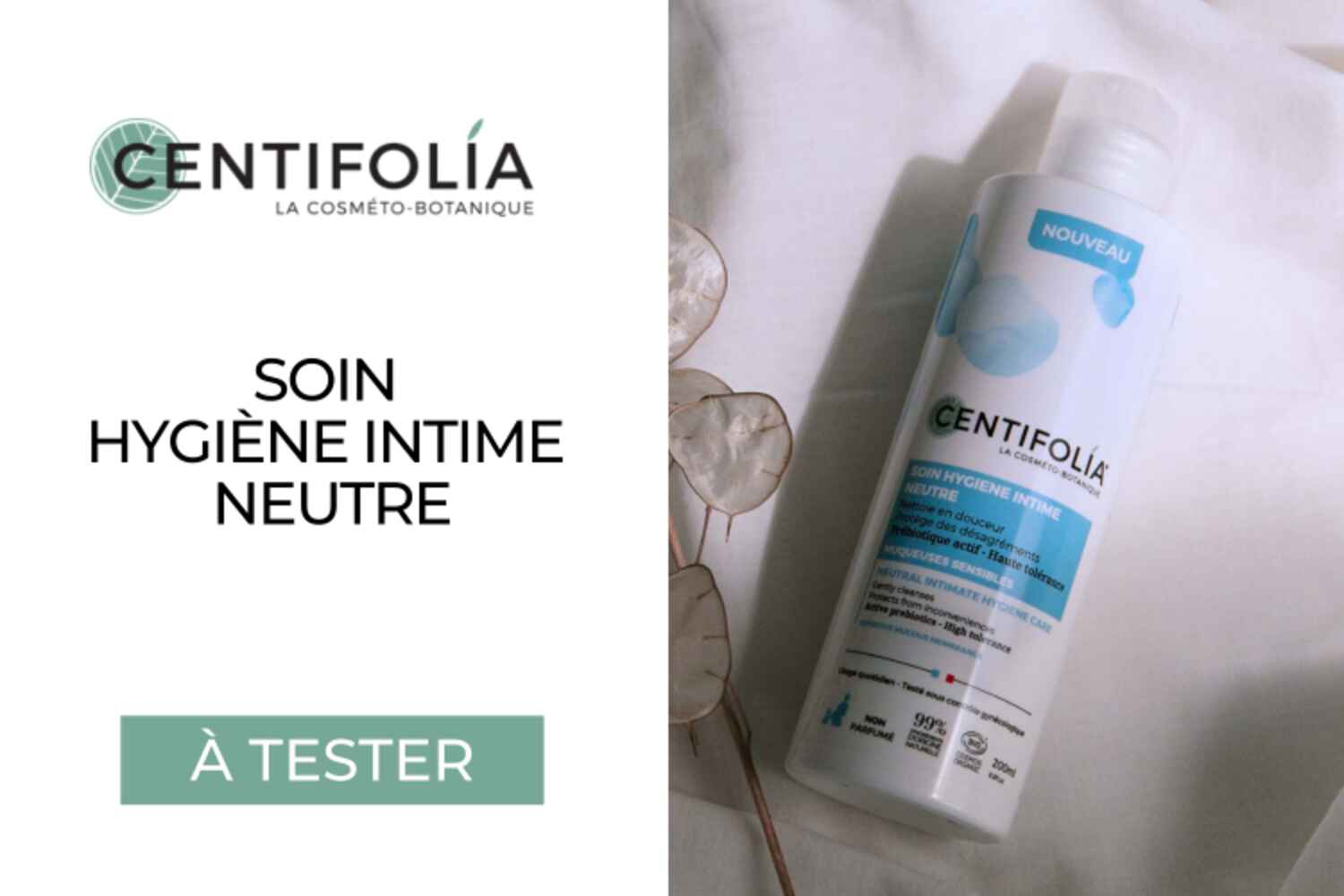 Soin hygiène intime neutre de Centifolia à tester !