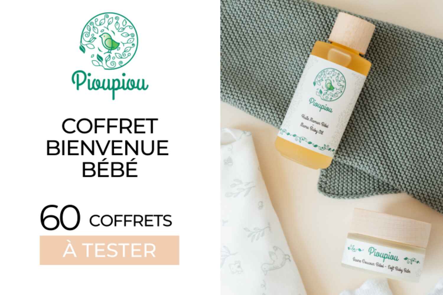 COFFRET BIENVENUE BÉBÉ PIOUPIOU : 60 COFFRETS À TESTER !