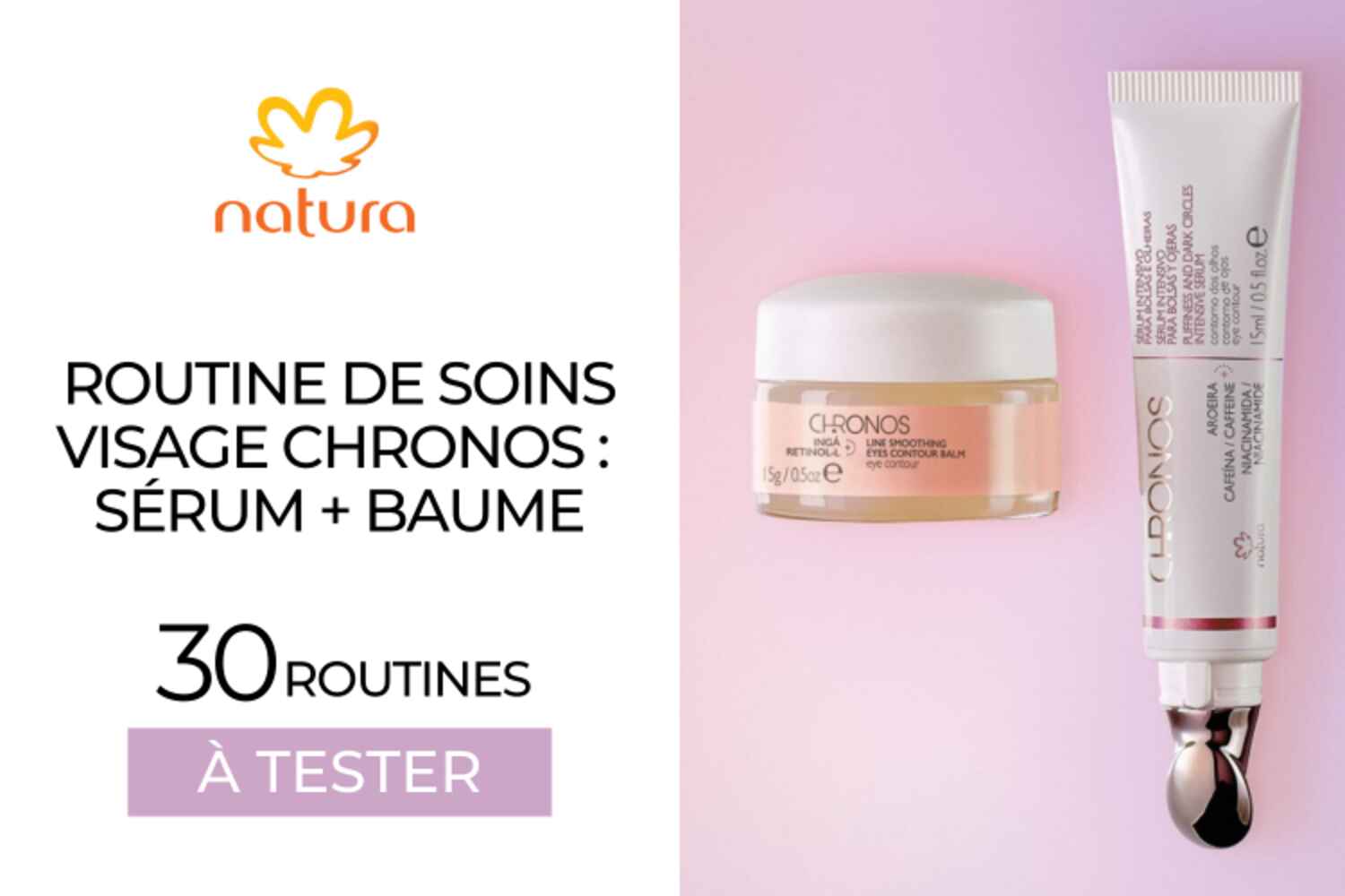 30 Routines Sérum intensif anti-poches et anti-cernes + Baume lissant contour des yeux Chronos