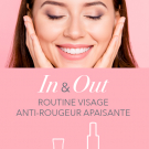 50 ROUTINES IN&OUT VISAGE APAISANTE & ANTI-ROUGEURS
