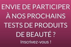Participation aux tests de produits